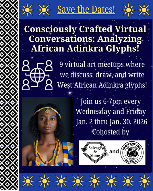 Consciously Crafted Virtual Conversations:  Analyzing African Adinkra Glyphs!
